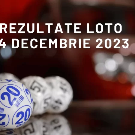 Rezultate Loto 14 decembrie 2023 – Loto 6/49, Loto 5/40, Joker și Noroc