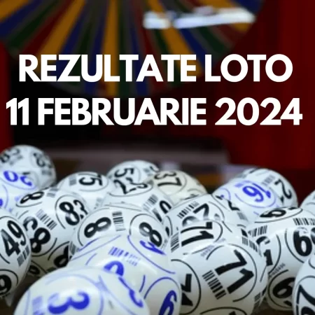 Rezultate Loto 11 februarie 2024 – Loto 6/49, Loto 5/40, Joker și Noroc