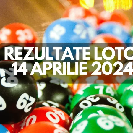 Rezultate Loto 14 aprilie 2024 – Loto 6/49, Loto 5/40, Joker și Noroc