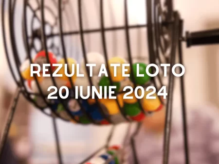 Rezultate Loto 20 iunie 2024 – Loto 6/49, Loto 5/40, Joker și Noroc. Report cumulat la categoria I de peste 1,93 milioane de euro
