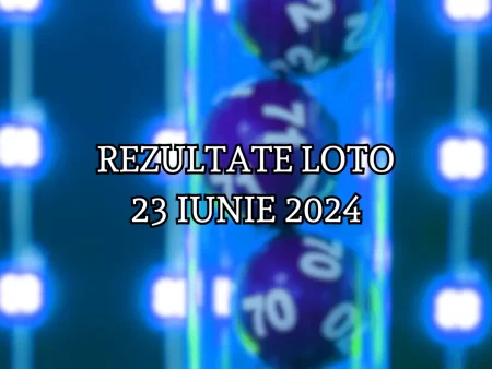 Rezultate Loto 23 iunie 2024 – Loto 6/49, Loto 5/40, Joker și Noroc. Report cumulat la categoria I de peste 2,04 milioane de euro