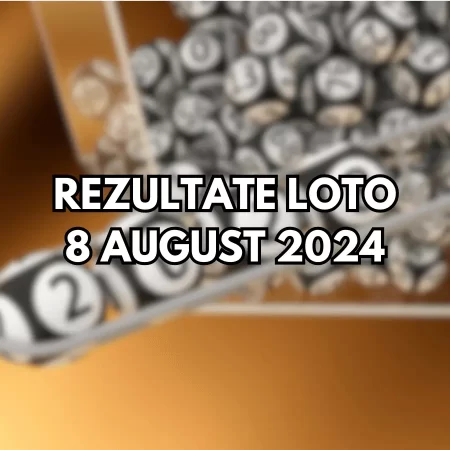 Rezultate Loto 8 august 2024 – Loto 6/49, Loto 5/40, Joker și Noroc. Report cumulat la categoria I de peste 3,94 milioane de euro