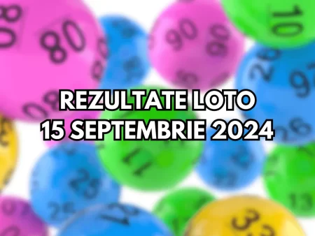 Rezultate Loto 15 septembrie 2024 – Loto 6/49, Loto 5/40, Joker și Noroc. Trageri Loto Aniversare cu un report de categoria I de peste 5,77 milioane de euro