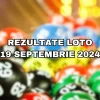 Rezultate Loto 19 septembrie 2024 – Loto 6/49, Loto 5/40, Joker și Noroc. Report cumulat la Noroc de peste 2 milioane de euro